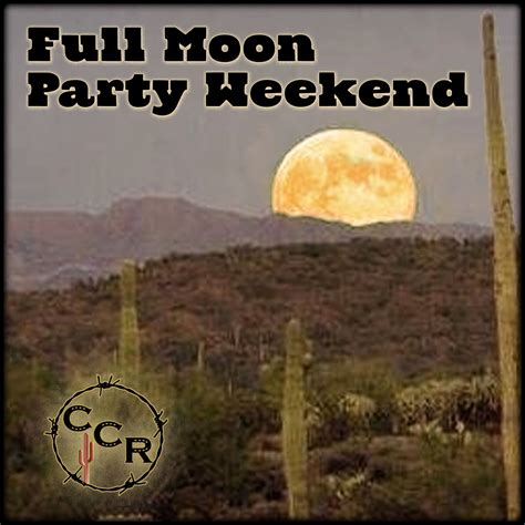 Full Moon Party Weekend 1-6-2023 — Copper Cactus Ranch Men's Retreat