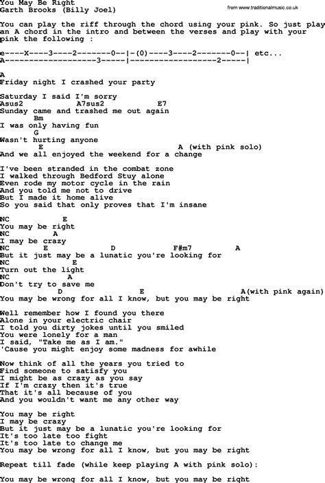 You May Be Right, by Garth Brooks - lyrics and chords