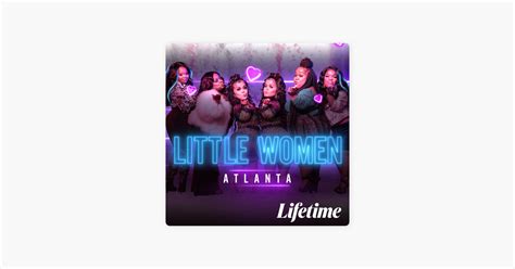 ‎Little Women: Atlanta, Season 6 on iTunes