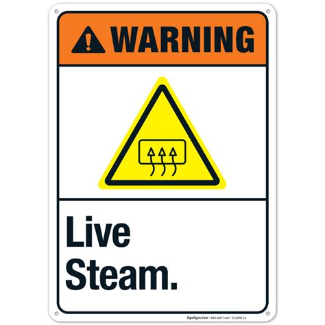 Live Steam Sign, ANSI Warning Sign