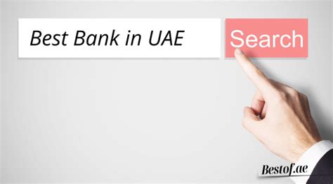 Best Banks in UAE (For Accounts, Loan & Savings) - 2024