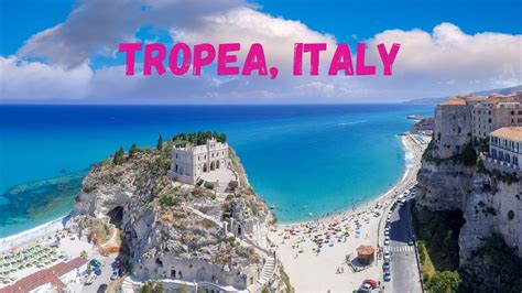 TROPEA, CALABRIA, ITALY's best kept secret to visit in 2021 - YouTube