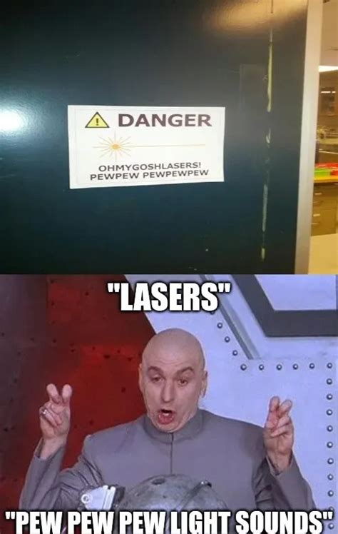 Dr Evil Laser Memes - Piñata Farms - The best meme generator and meme ...