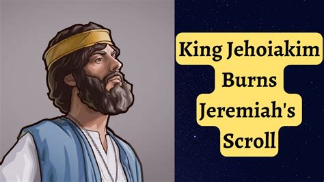 King Jehoiakim Burns Jeremiah's Scroll | Bible Stories for Kids | Kids ...