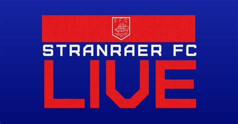 Stranraer FC goes LIVE – Stranraer FC