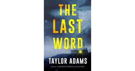 The Last Word by Taylor Adams