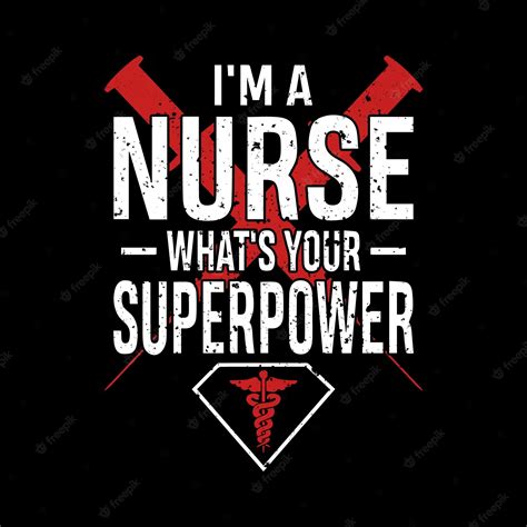 Premium Vector | Nurse quotes i'm a nurse what's your superpower nurse ...