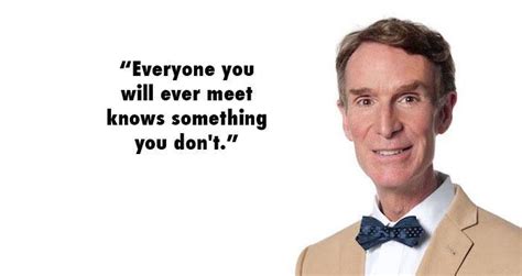 21 Bill Nye Quotes That Will Inspire You To Think And Learn