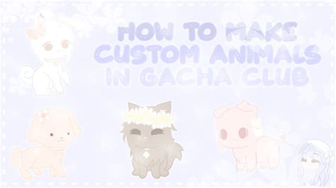 How To Make Custom Animals In Gacha Club Youtube – Otosection