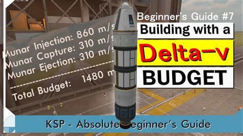 Building with a Delta-v Budget - KSP Beginner's Tutorial - YouTube