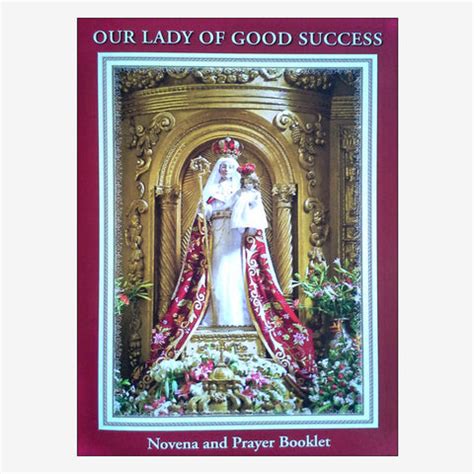 Novena and Prayer Booklet to Our Lady of Good Success - 6th Ed ...