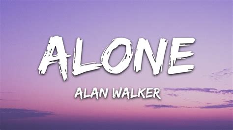 Alan Walker - Alone (Lyrics) Chords - Chordify