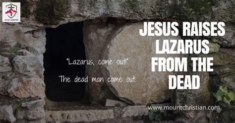 JESUS RAISES LAZARUS FROM THE DEAD | MOUNT CHRISTIAN