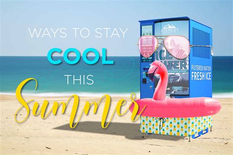 4 Steps To Staying Cool With Ice Vending This Summer