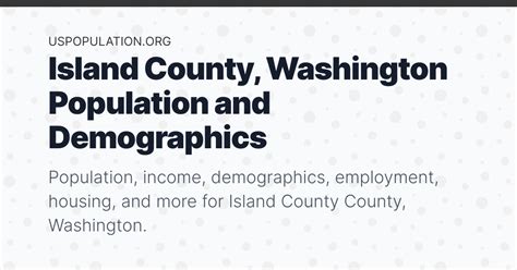 Island County, Washington Population | Income, Demographics, Employment ...