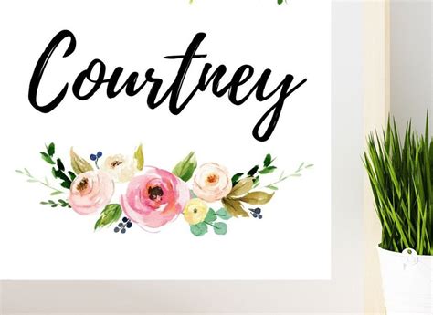 Courtney Name Sign Courtney Name Print Baby Girl Floral | Etsy