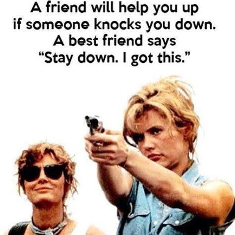 Funny Thelma And Louise Quotes. QuotesGram