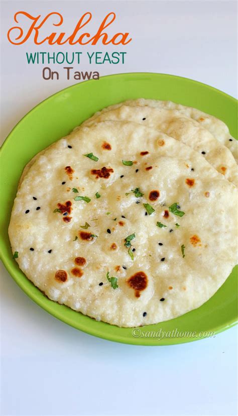 Kulcha recipe, Plain kulcha without yeast, Plain kulcha - Sandhya's recipes