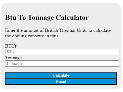 Btu To Tonnage Calculator - Calculator Academy