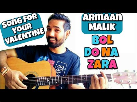 Bol Do Na Zara Guitar Chords Lesson |Azhar| Armaan | Guitar Techniques ...