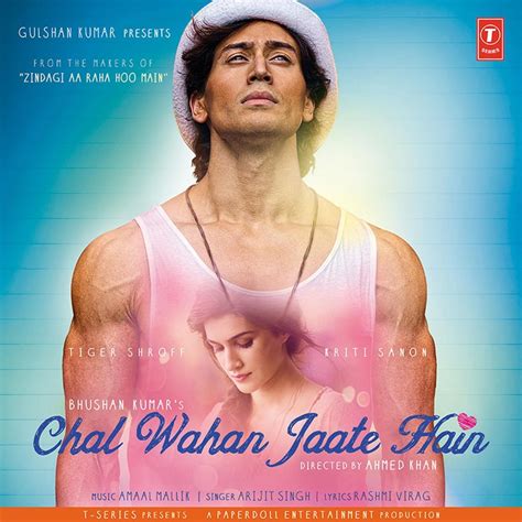 Chal Wahan Jaate Hain - Arijit Singh & Amaal Mallik: Song Lyrics, Music ...