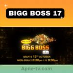 Bigg Boss 17: Watch Today's Exciting Episode on Colors! - Apne tv