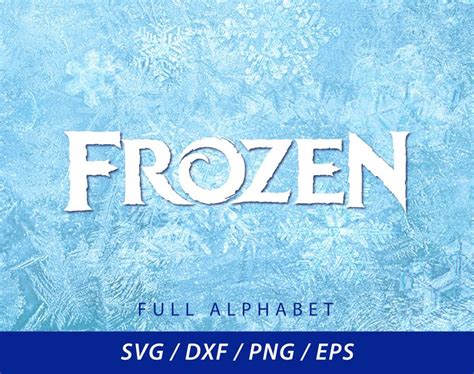 Frozen Font Full Alphabet Letters SVG/Dxf/PNG/EPS Instant Download by ...