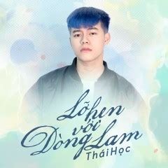 Lỡ Hẹn Với Dòng Lam (Thái Học) - Lời bài hát, tải nhạc Zing MP3