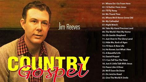 Jim Reeves Gospel Songs Greatest Hits - Classic Country Gospel Jim ...