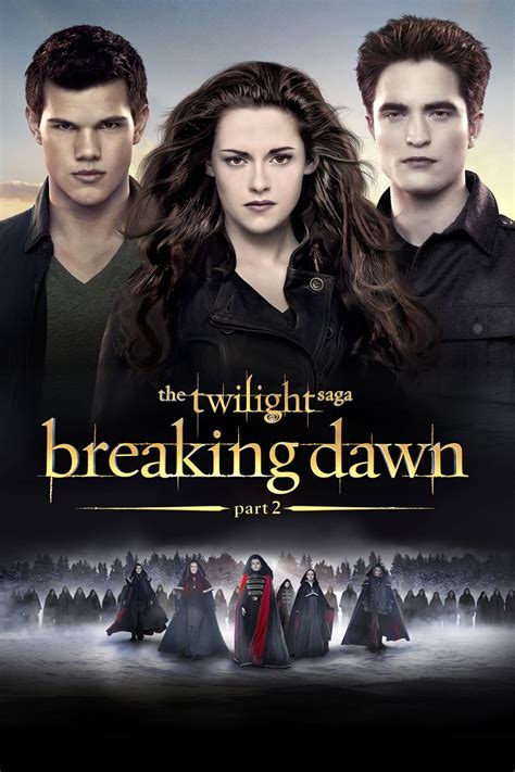 The Twilight Saga: Breaking Dawn - Part 2 (2012) - Posters — The Movie ...