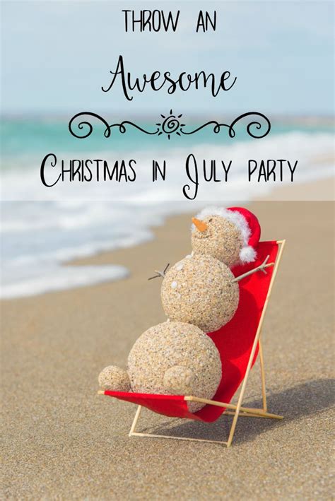 How to Throw an Awesome Christmas in July Party