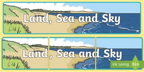 Land, Sea and Sky Display Banner (teacher made)