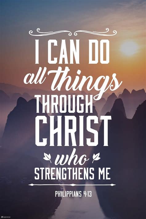 I Can Do All Things Through Christ Who Strengthens Me Philippians 4 13 ...