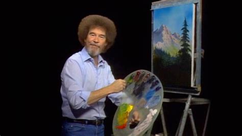 12 Reasons Why Bob Ross is a Better Artist than You Are | Muddy Colors