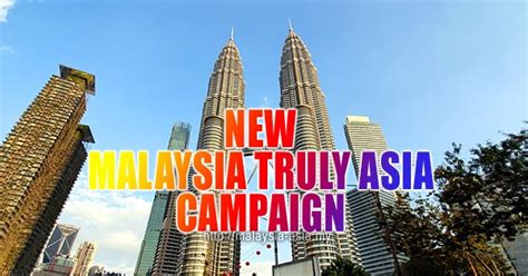 New Malaysia Truly Asia Campaign to be Announced - Malaysia Asia Travel ...