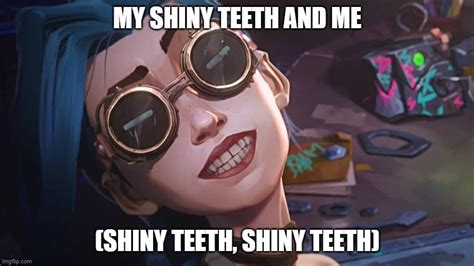 My shiny teeth and me : r/Arcanememes