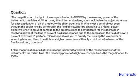 SOLVED: The magnification of a light microscope is limited to 1000X by ...