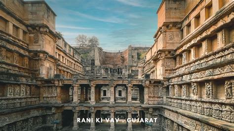 Rani ki Vav, Patan - The Queen of Stepwells Built by a Queen | Tale of ...