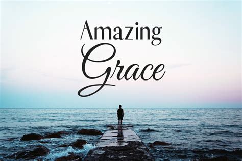 Summer Soul Refresher: 'Amazing Grace'