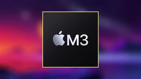 Apple M3 specs leaked: 3nm processor, MacBook expected release date ...