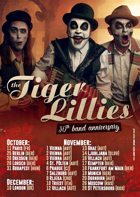 30th Anniversary Tour — The Tiger Lillies