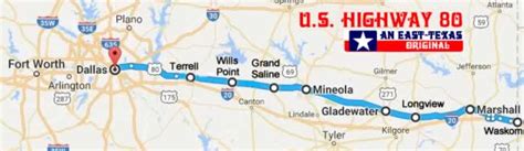 Historic U.S. Highway 80 in East Texas, map, cities along the way ...