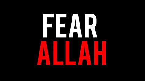 FEAR ALLAH !!! ᴴᴰ - YouTube