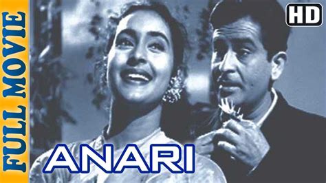 Anari 1959 (HD) - Full Movie - Raj Kapoor - Nutan - Lalita Pawar ...