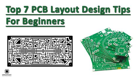 Top 7 PCB Layout Design Tips & Best Practices For Beginners