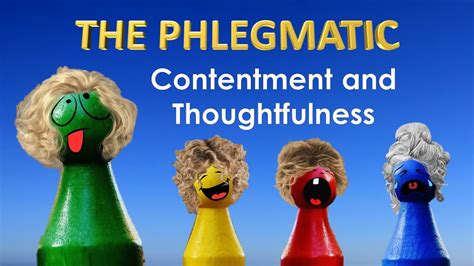 The Phlegmatic Personality Type - The Four Temperaments / Humors ...