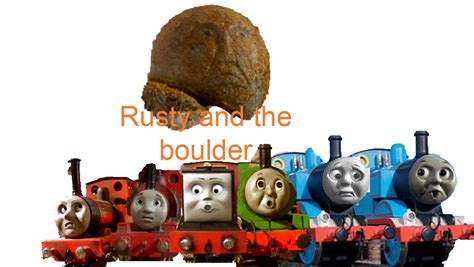 Rusty and the boulder poster my version ( free rp) by thetankengine12 ...