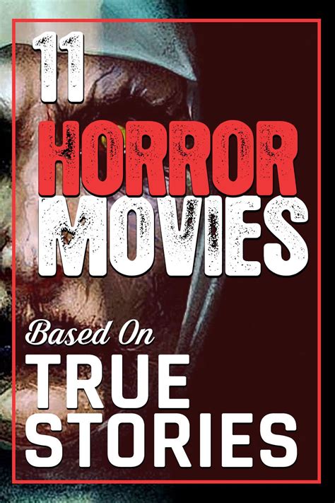 11 Horror Movies Based On True Stories | Horror movies scariest, Top ...