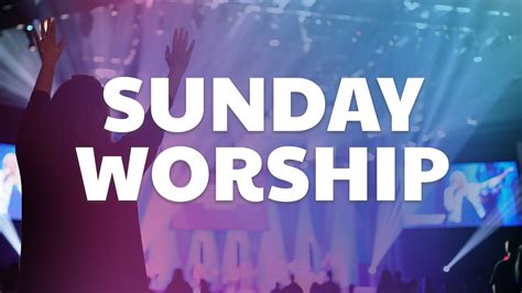 Why Worship On Sunday