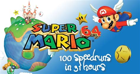 Super Mario 64 Speedrunner Beats The Game 100 Times In 31 Hours